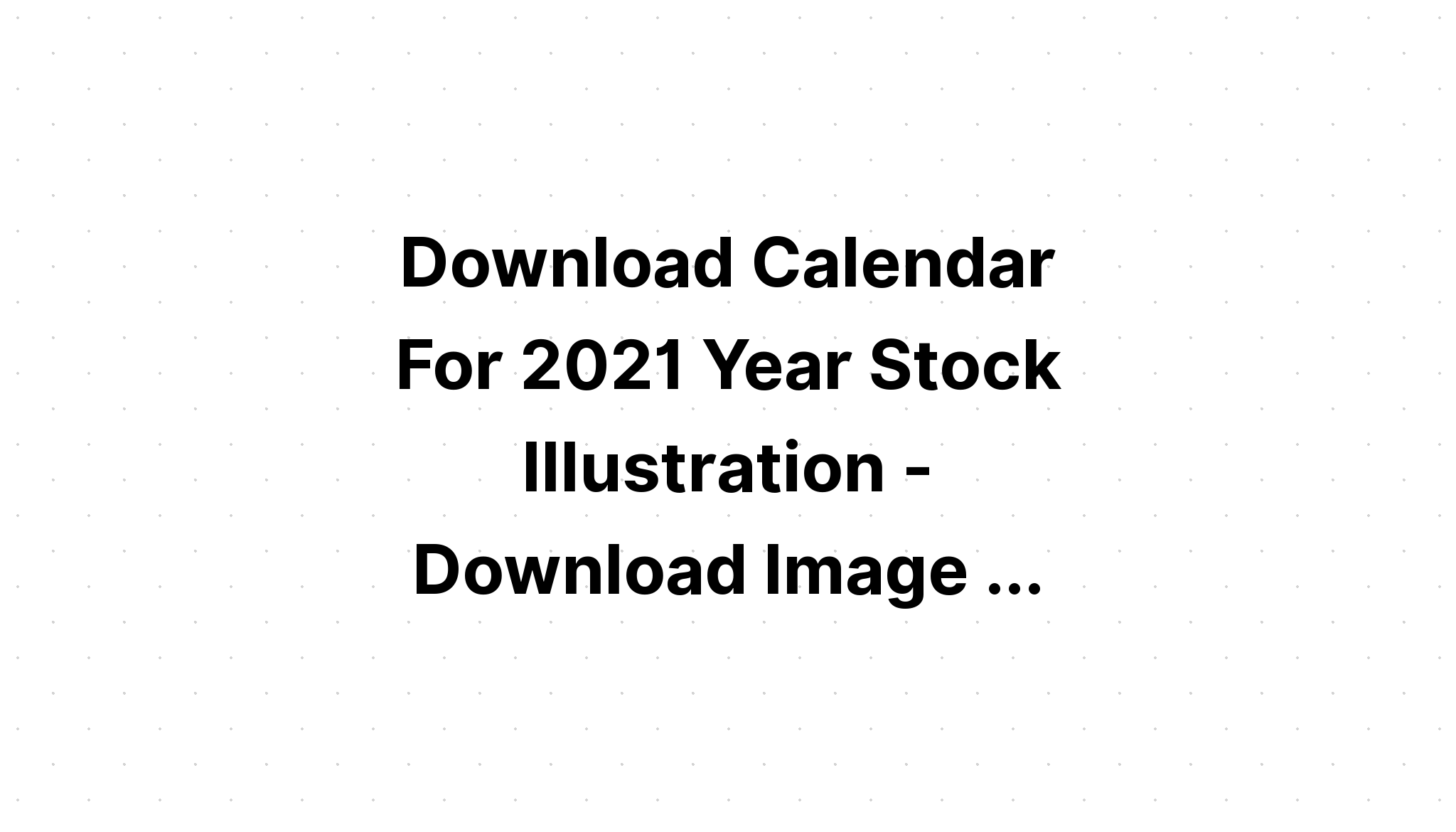 Download 2021 Calendar SVG File